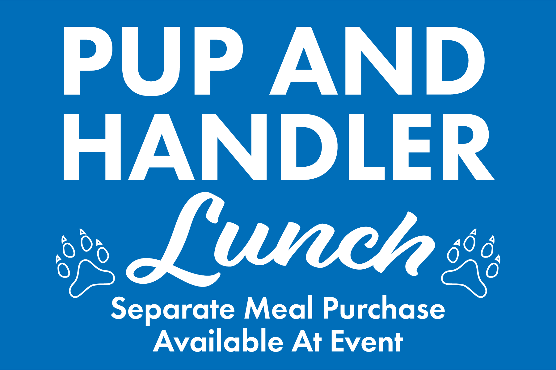 Pup and Handler Lunch