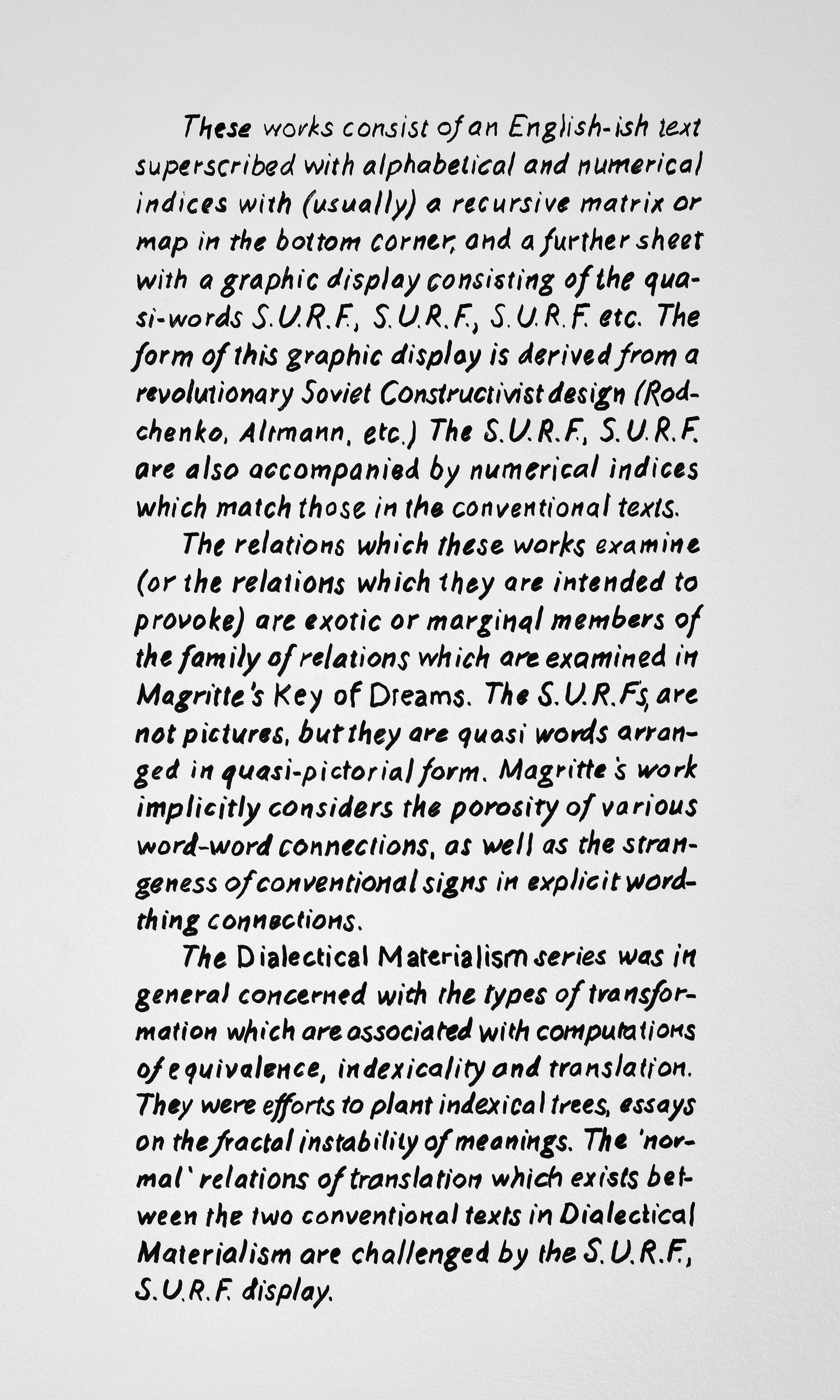 Baldwin, M., Harrison, C. and Ramsden, M., Art & Language In Practice, Vol.1: Illustrated Handbook (Barcelona: Fundació Antoni Tàpies, 1999) p.227