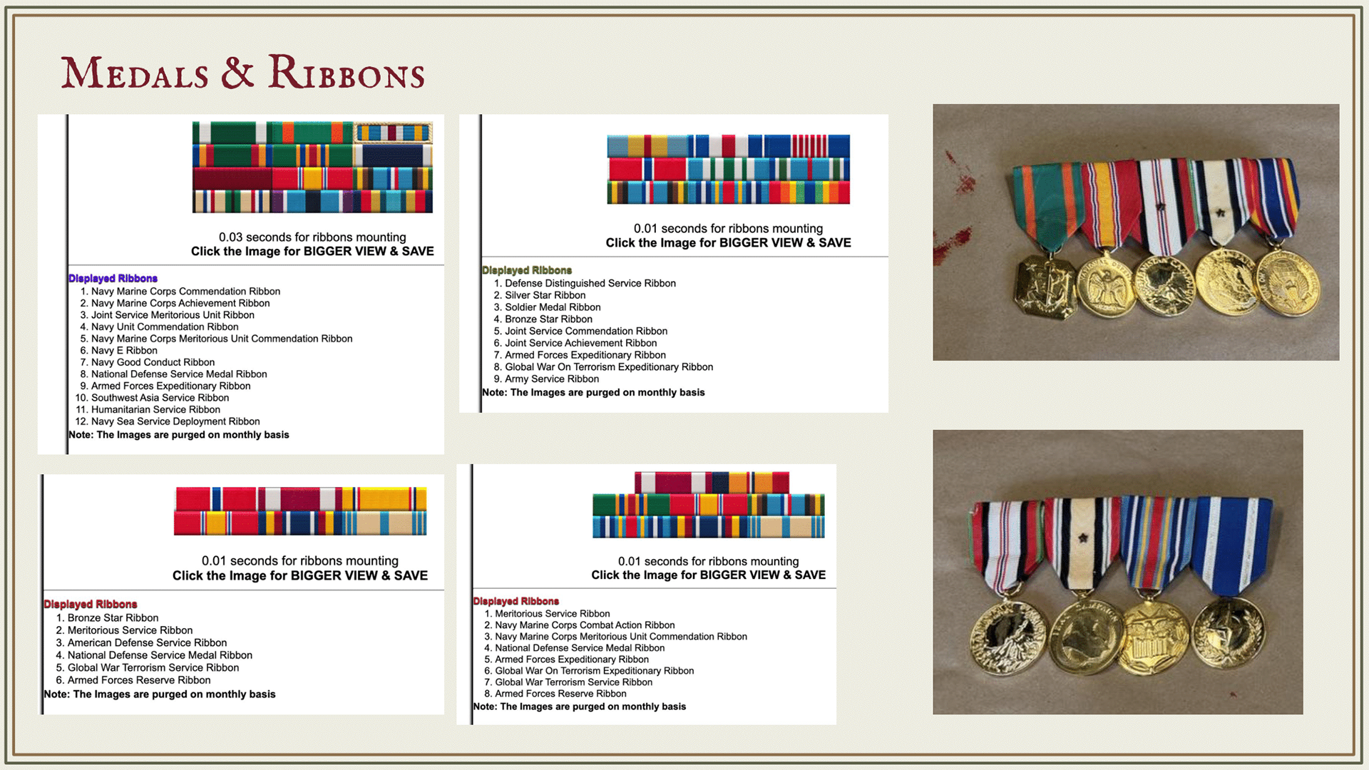 6 military ribbon sets and 4 military medal sets, each researched and arranged in correct order for marine/navy/army guidelines