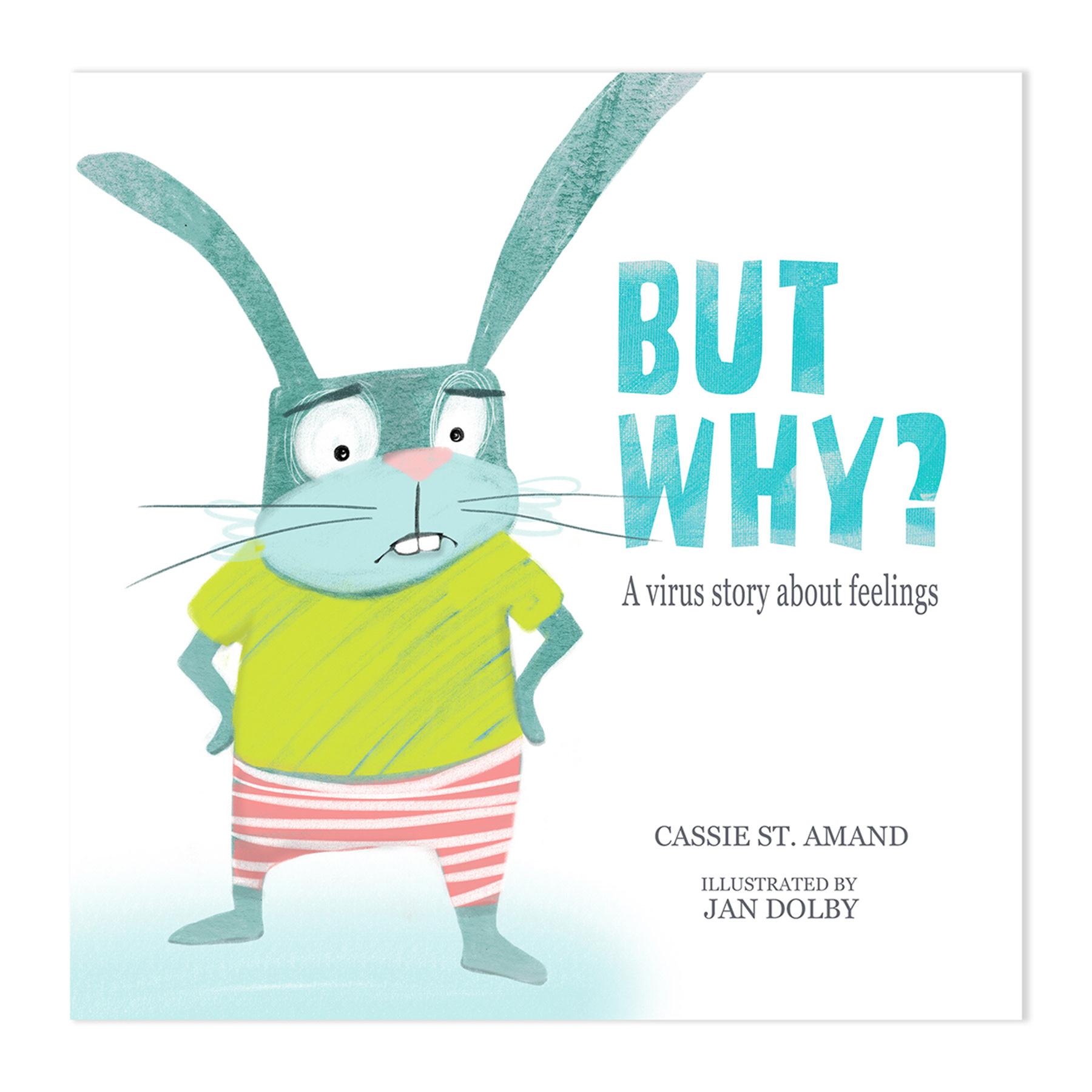 But Why? cover design by Jan Dolby