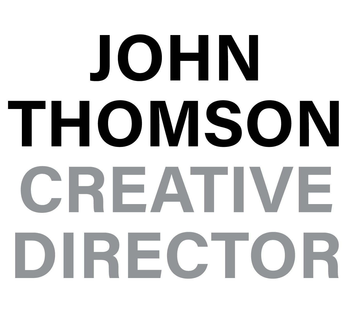John Thomson - Creative Director