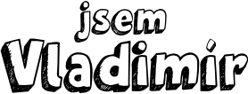 jsem Vladimír