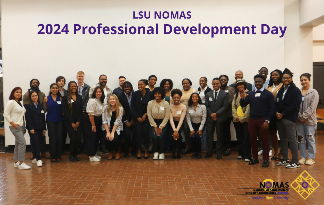 First Annual LSU NOMAS Professional Development Day