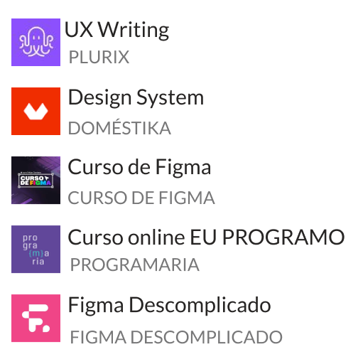 Cursos: UX Writing, Design System, Curso de Figma, Curso online EU PROGRAMO, Figma Descomplicado