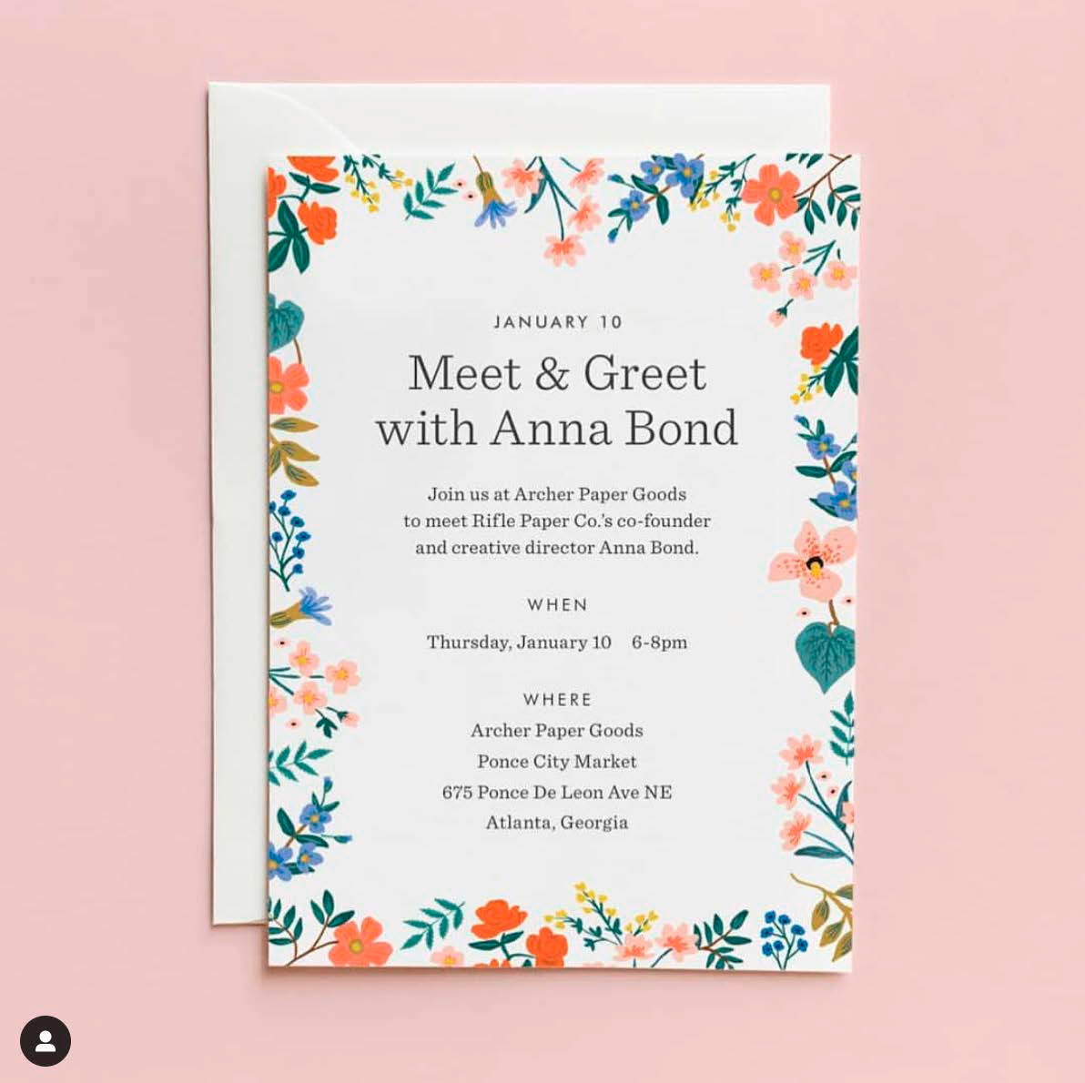 Collaborative Poster Design and Event with Archer Paper Goods. Meet & Greet with Rifle Paper Co. Founder & Artist Anna Bond. 