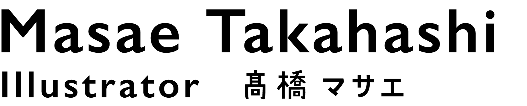 Masae Takahashi ｜高橋マサエ｜Illustrator