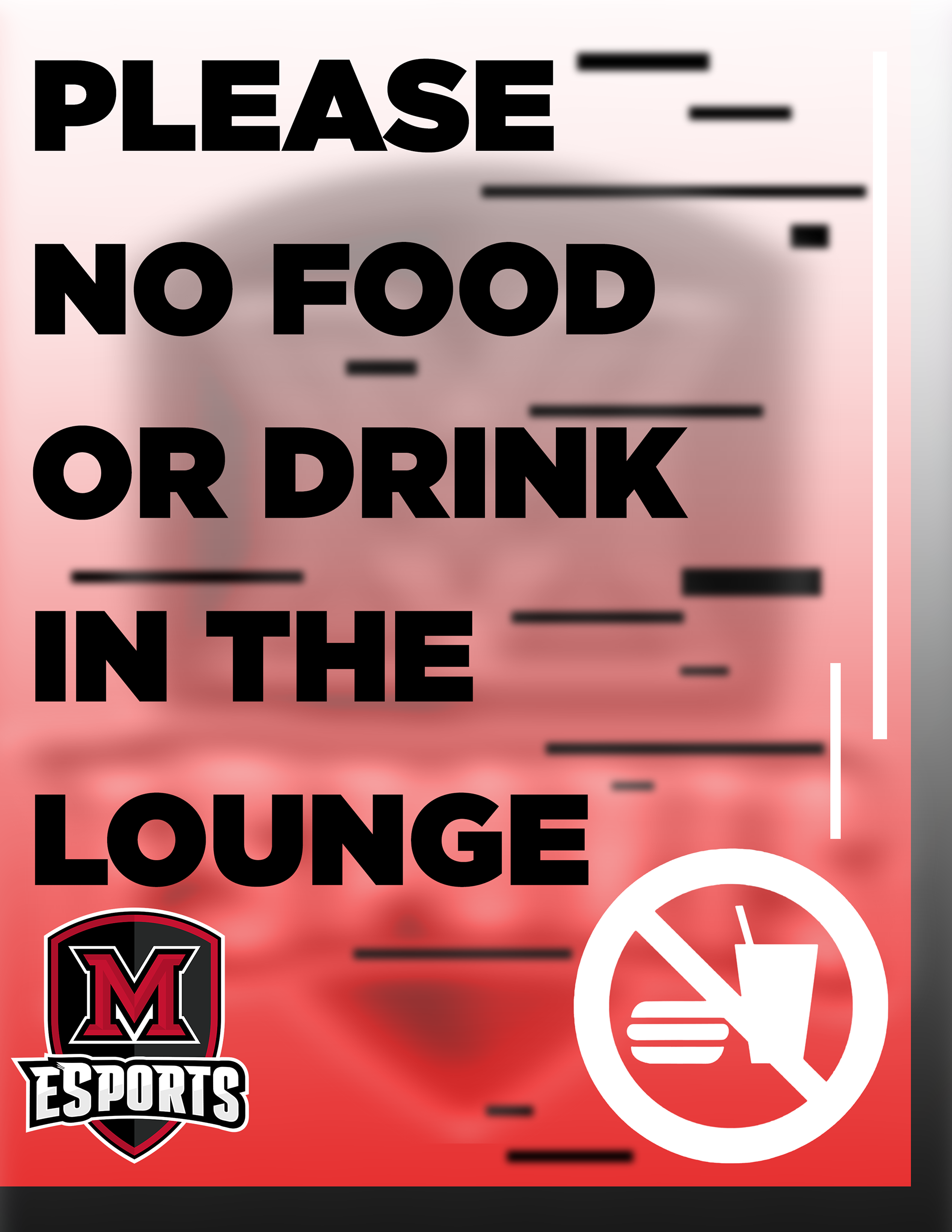 No Food or Drink Poster made for Esports