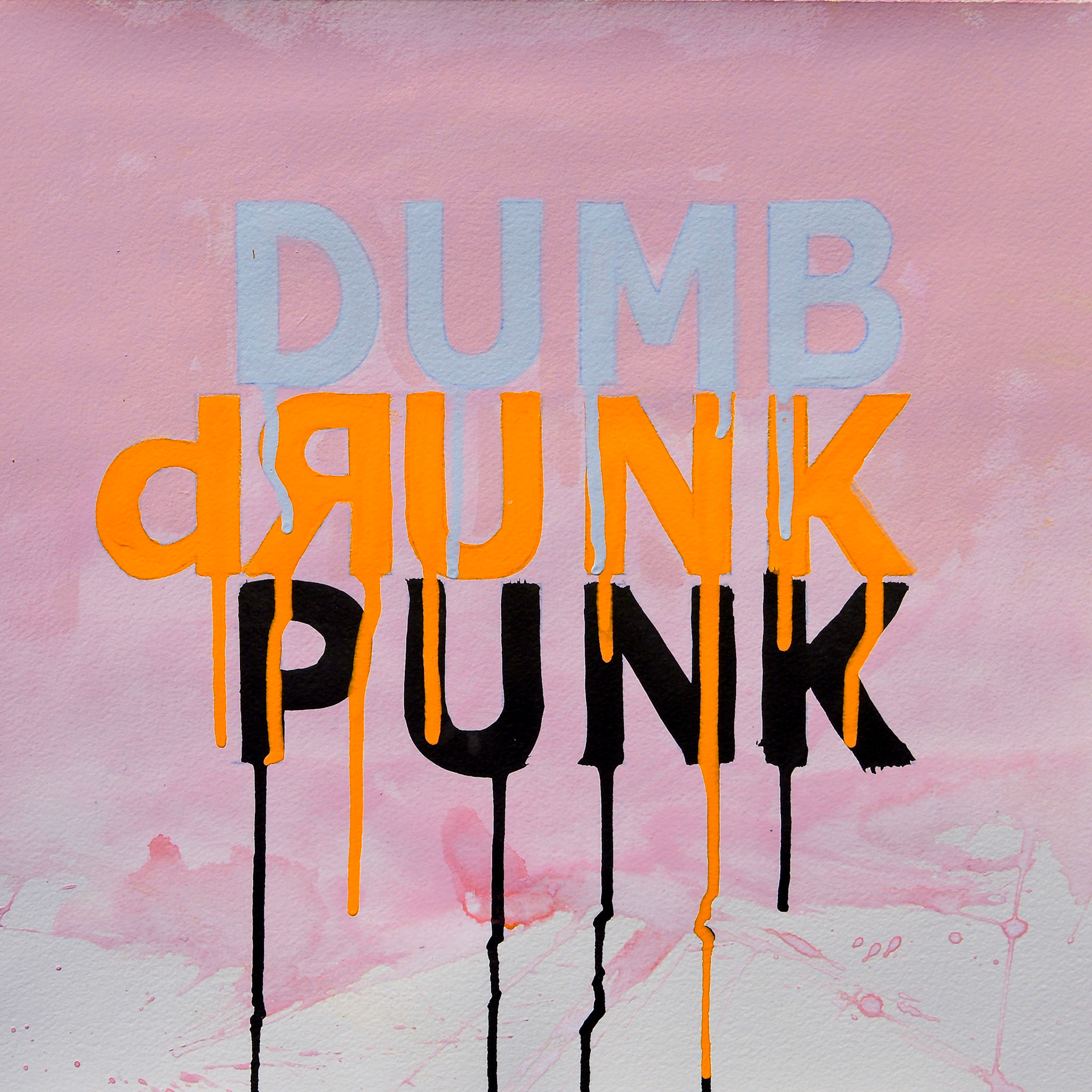Dumb Drunk, 2013