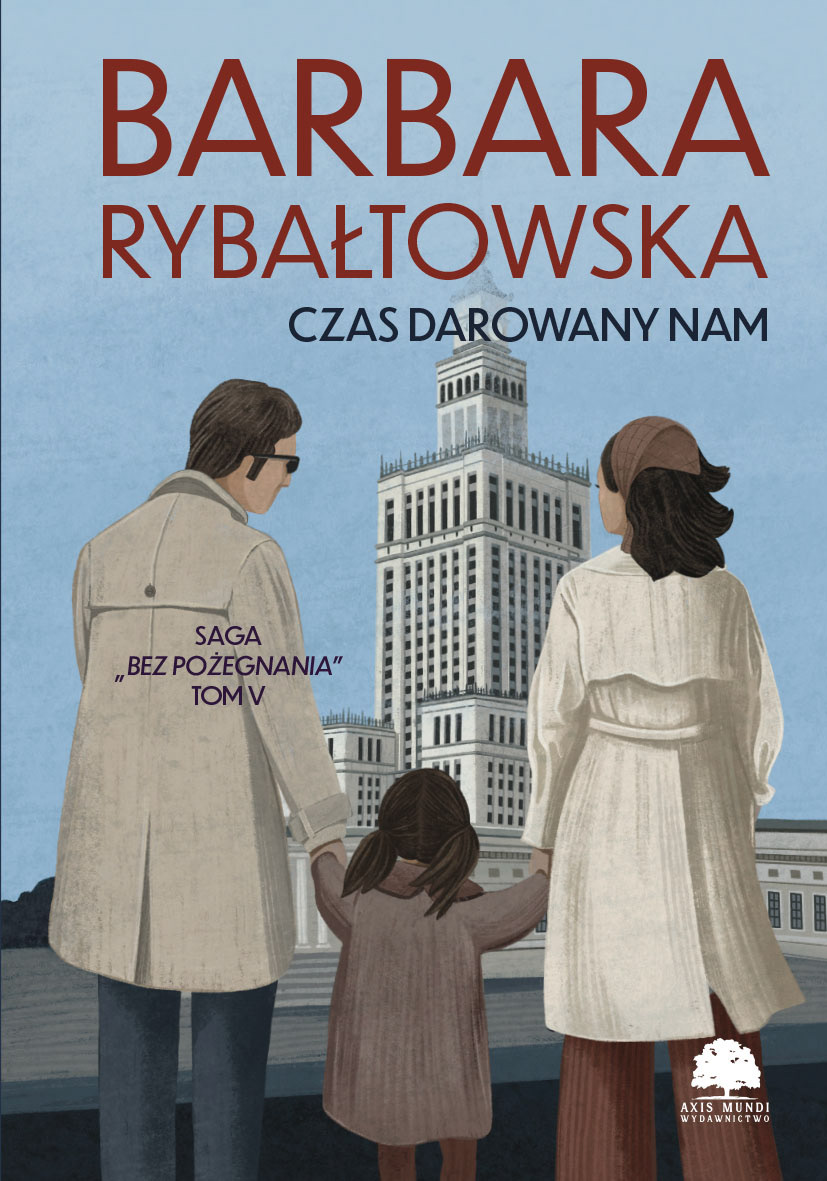 Barbara Rybałtowska "Czas darowany nam"