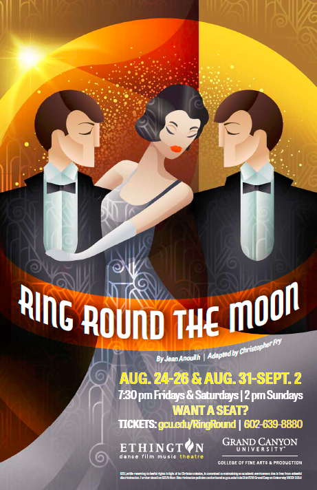 College of Fine Arts and Production Ethington Theatre 2018-19 Campaign: Ring Round the Moon