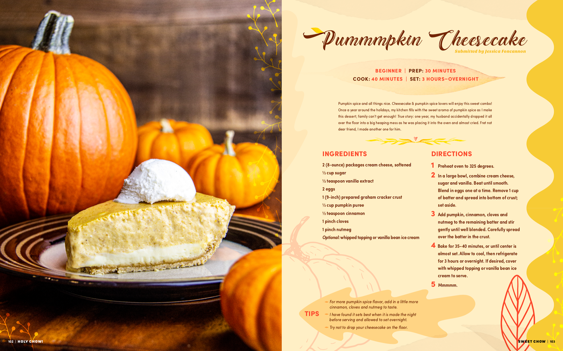 Holy Chow! Pummmpkin Cheesecake