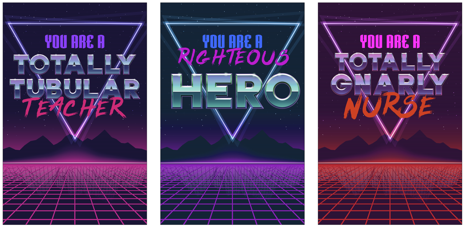Teacher • Nurse • Military 80's Totally Rad Appreciation Campaign