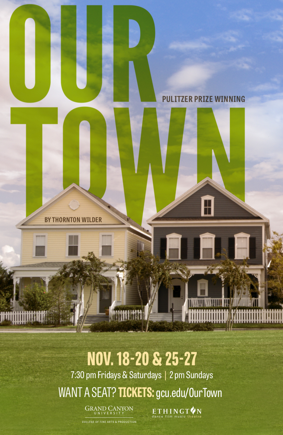 College of Fine Arts and Production 2016-17 Ethington Theatre Broadway Campaign: Our Town