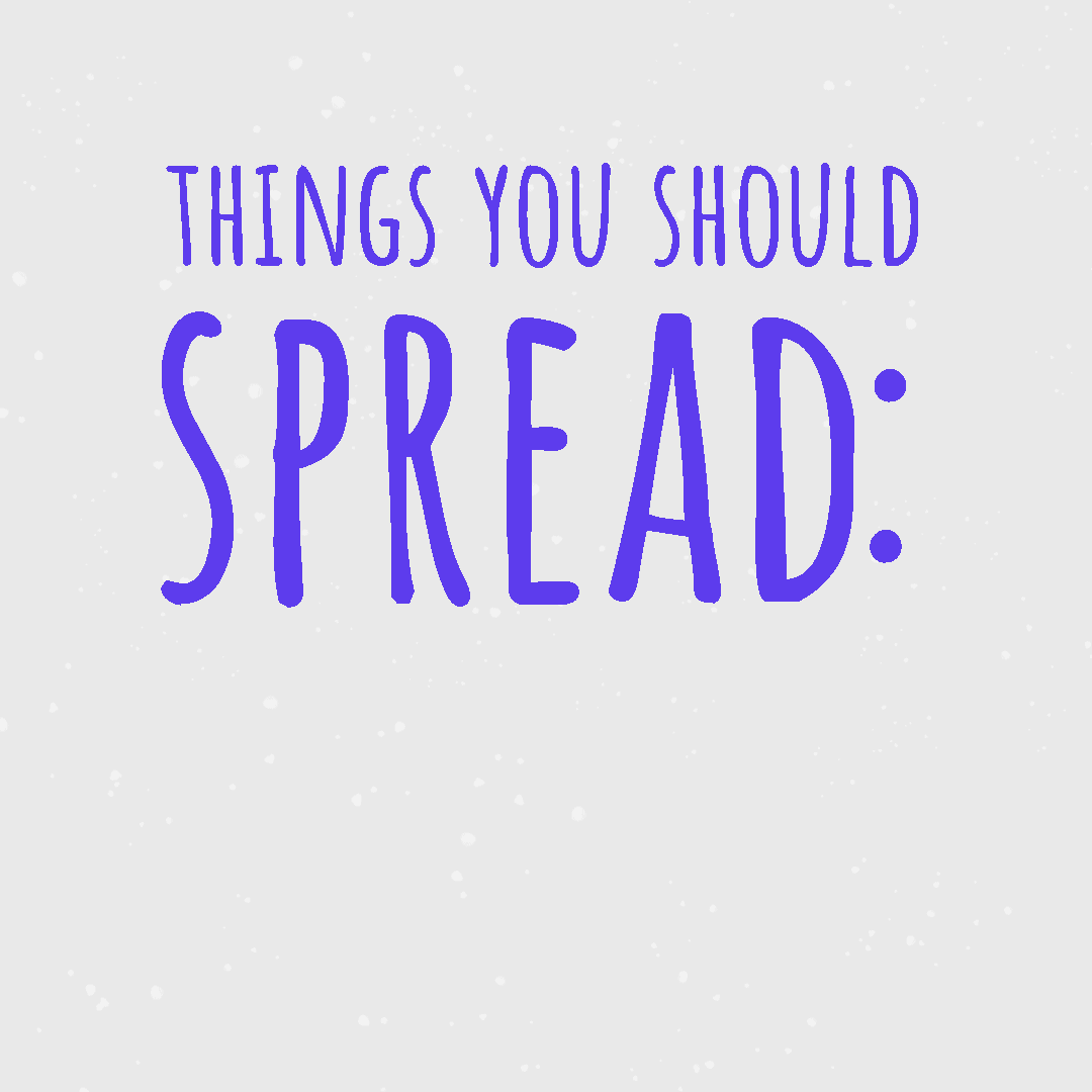 Things You Should Spread: Diana
