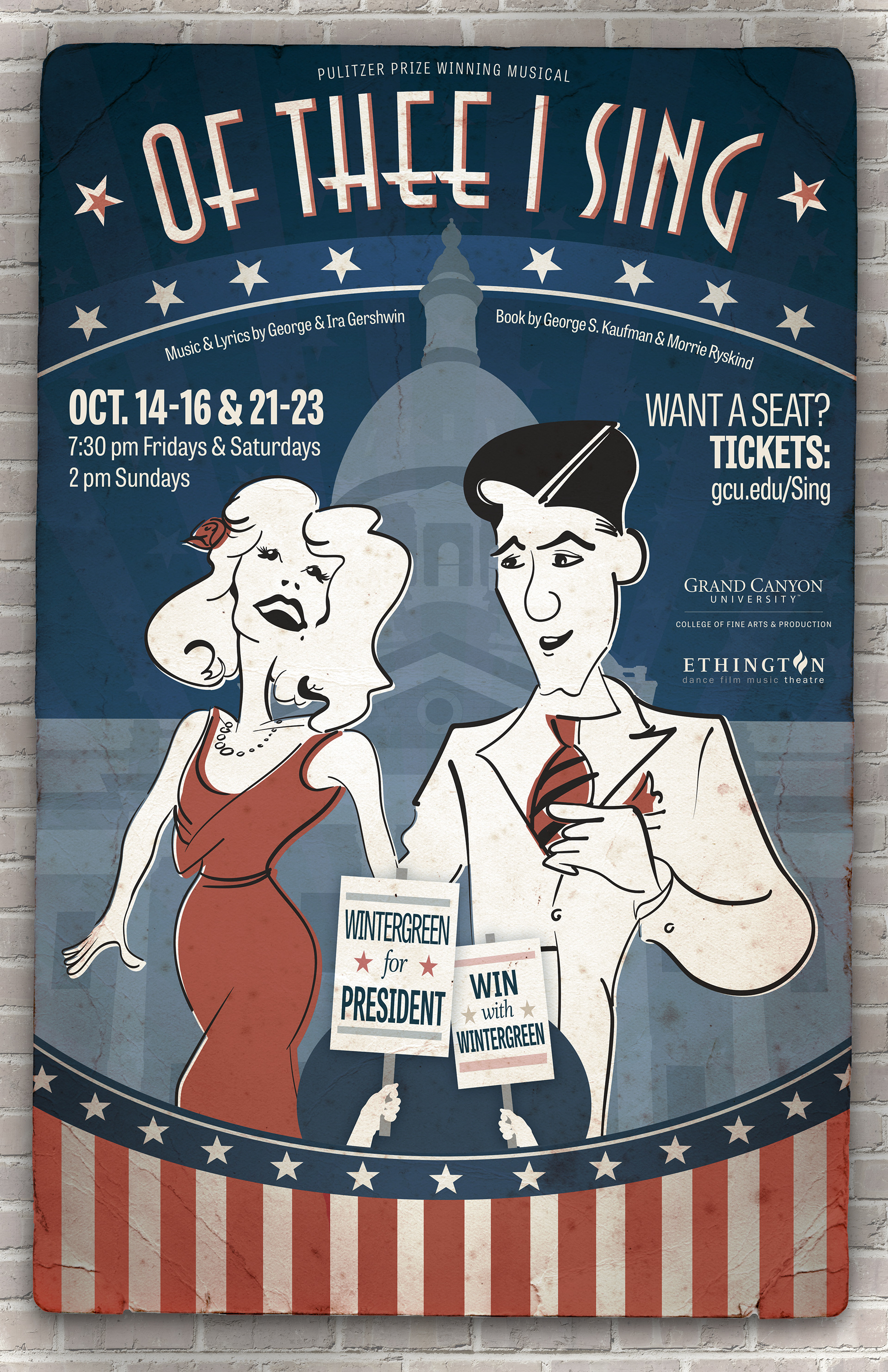 College of Fine Arts and Production 2016-17 Ethington Theatre Broadway Campaign: Of Thee I Sing