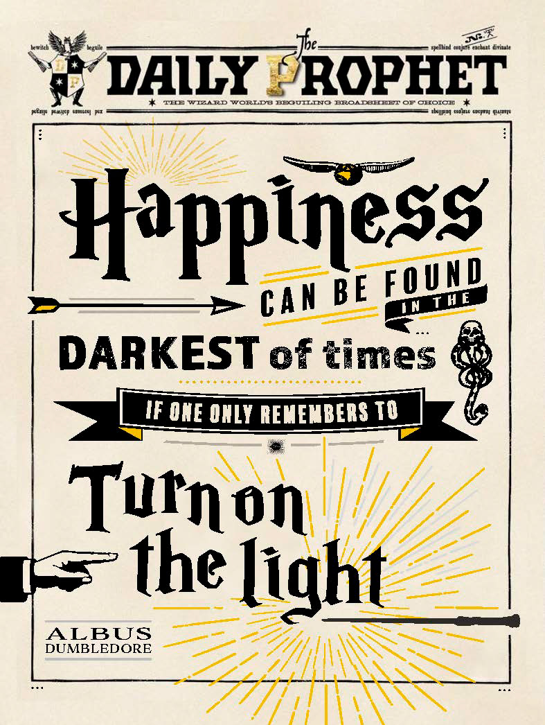 A Novel Journey Notebook: Harry Potter Happiness Can Be Found in the Darkest of Times if One Only Remembers to Turn on the Light