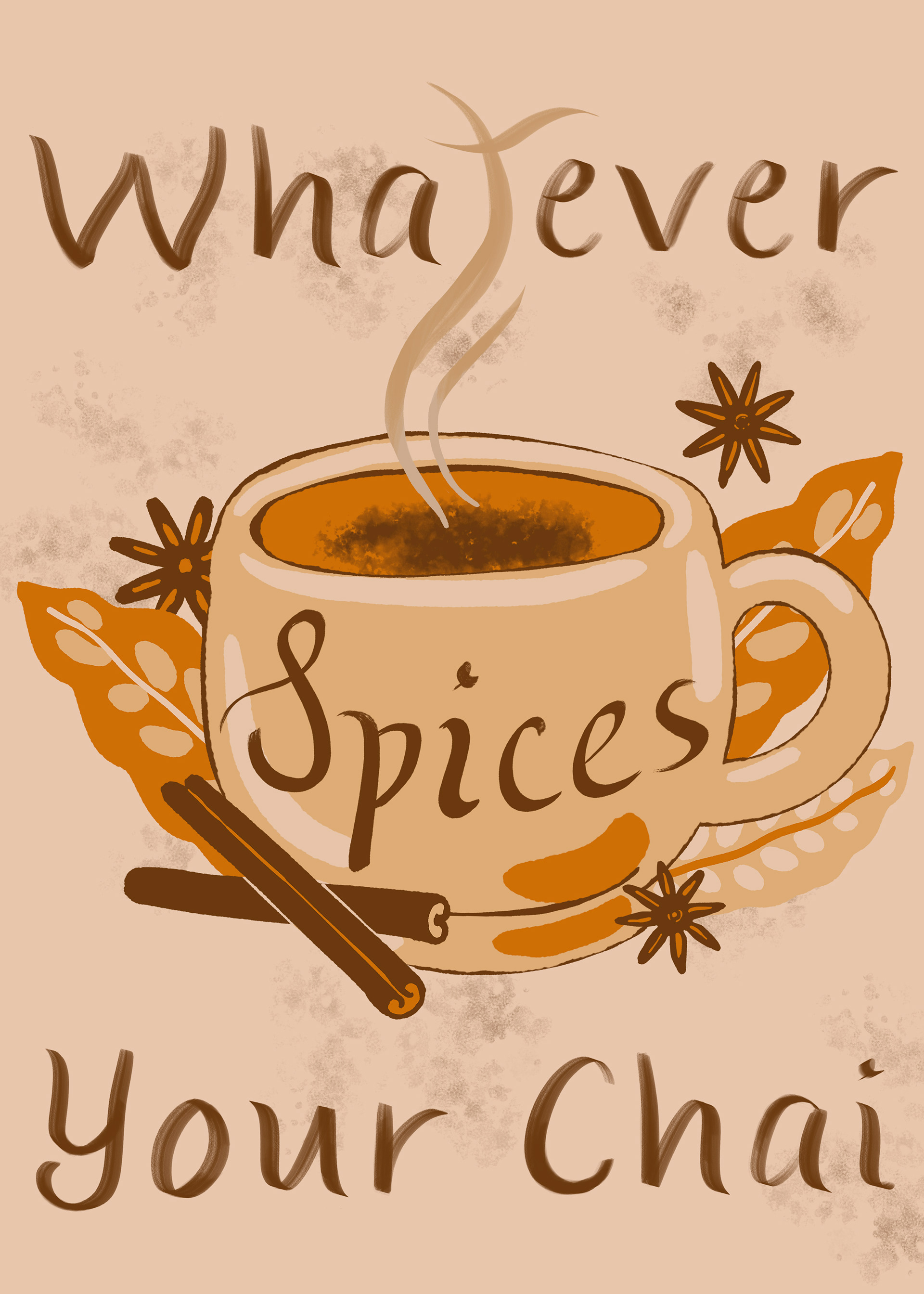 Whatever Spices Your Chai Spot