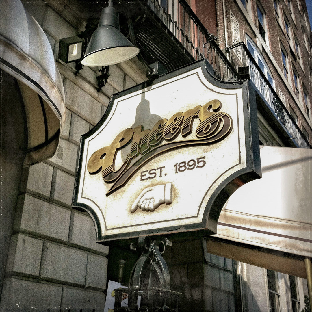 81. Cheers Sign ••• Where everybody knows your name. (#81 of 100 in the Boston Signage Project)