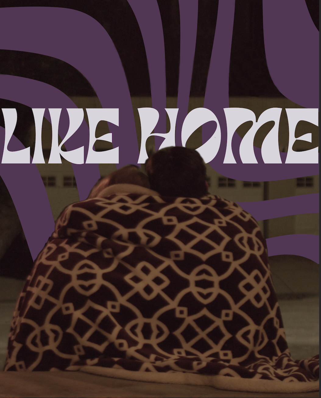 "Like Home" poster
