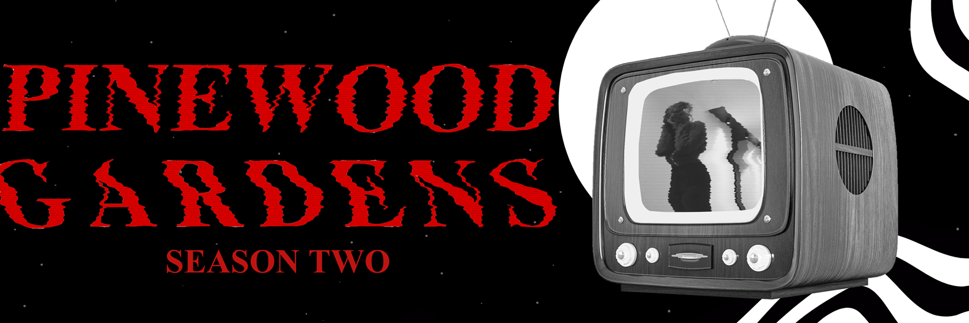 "Pinewood Gardens" season 2 logo
