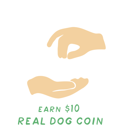 Earn 10$ Real Dog Coin