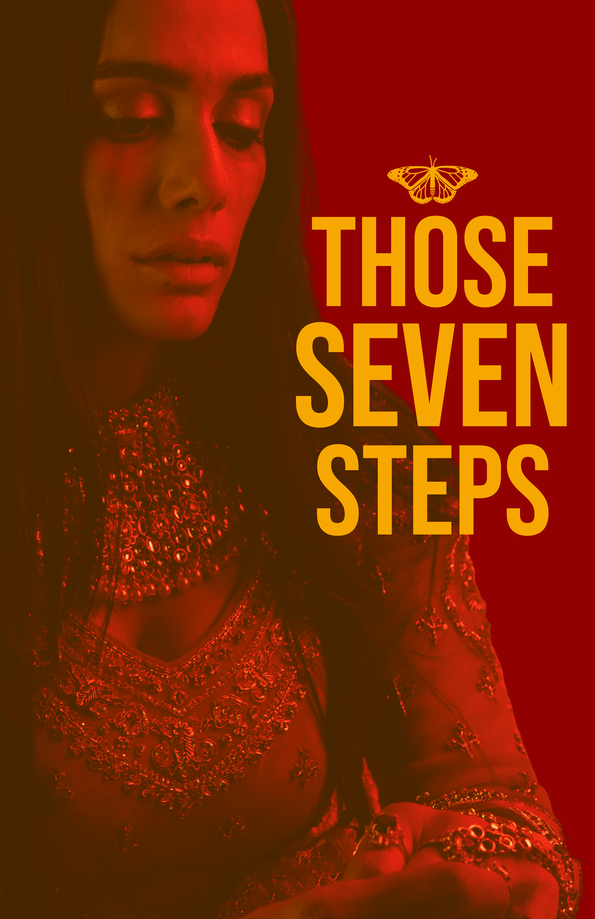 THOSE SEVEN STEPS | directed by PAVITRA VERMA, produced by AASTHA VERMA