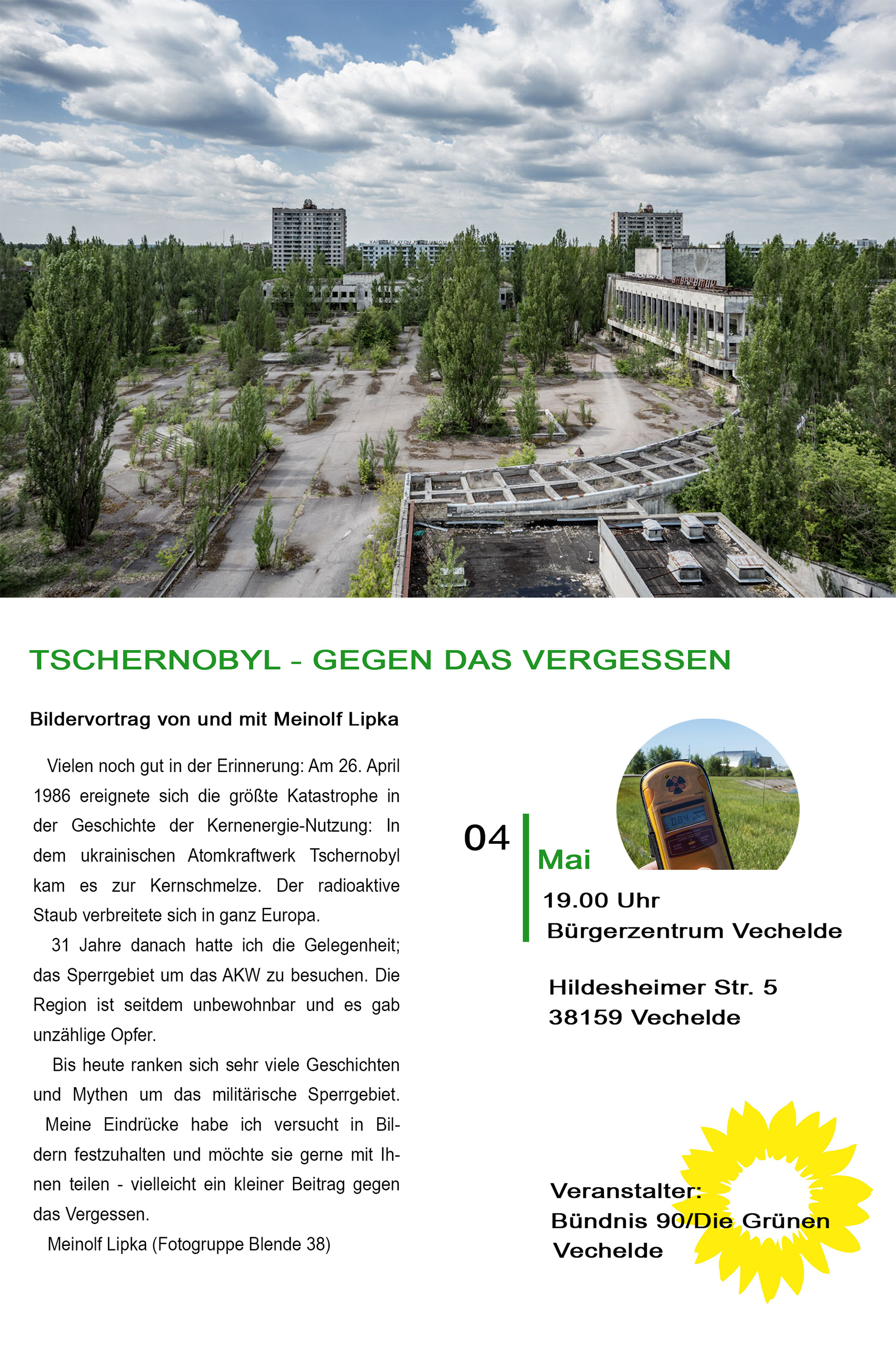 04.05.2022 19 Uhr  Bildervortrag "Tschernobyl - Gegen das Vergessen"  Bürgerzentrum Vechelde