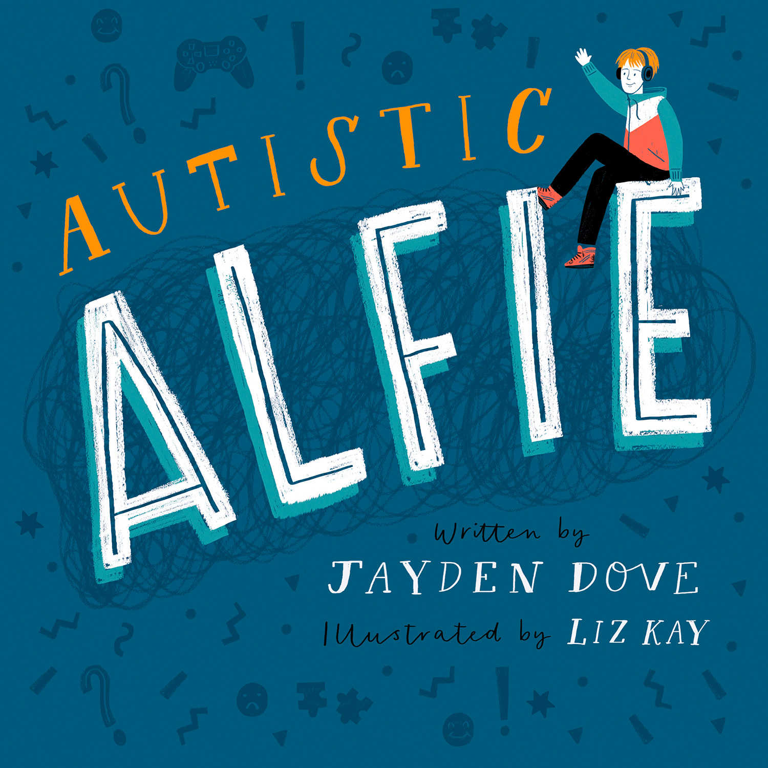 Autistic Alfie by Jayden Dove