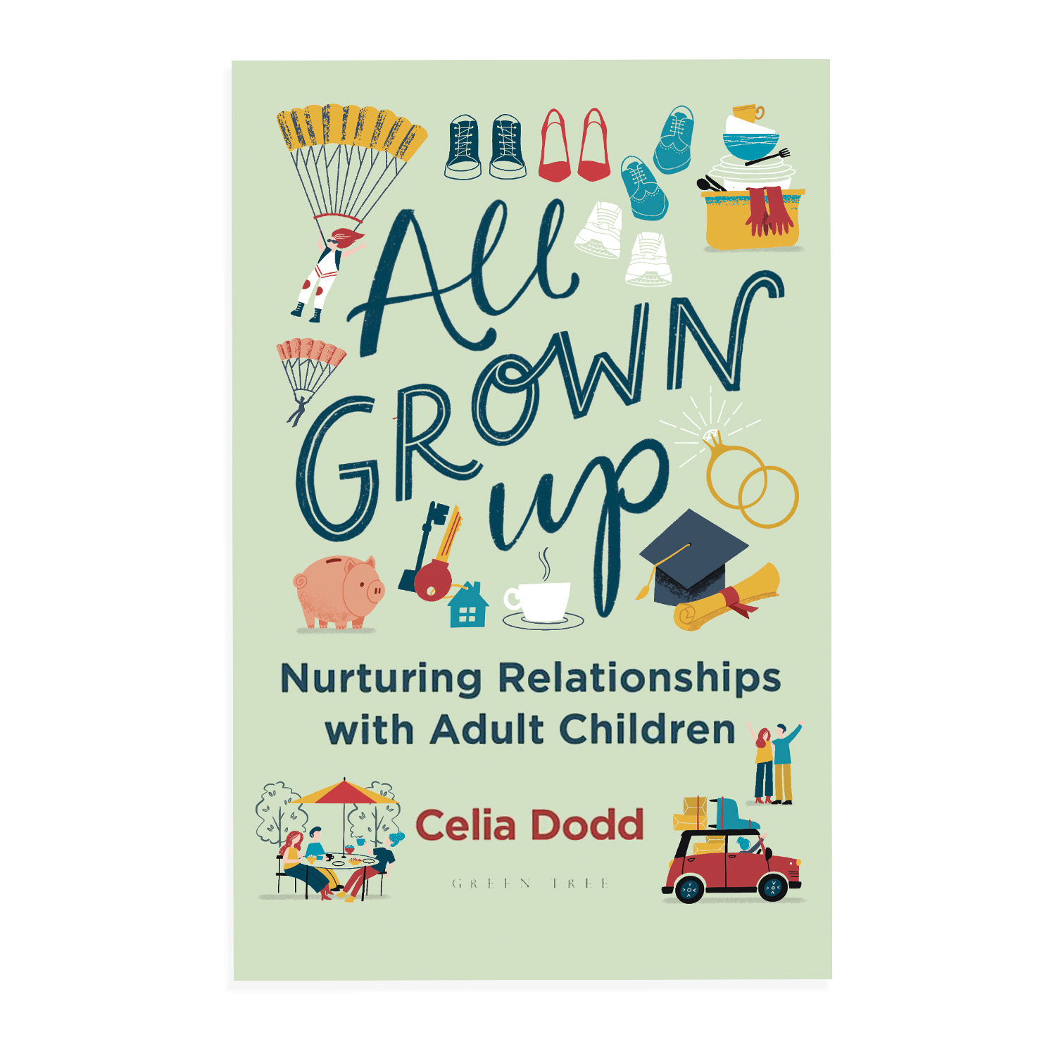 All Grown Up by Celia Dodd