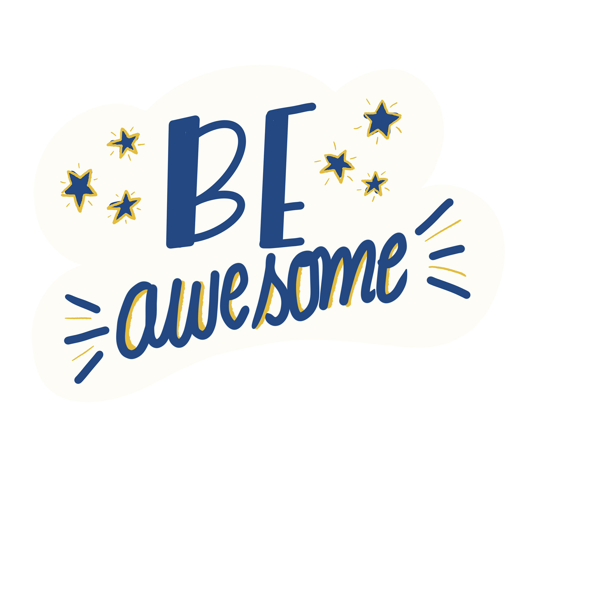 Be Awesome