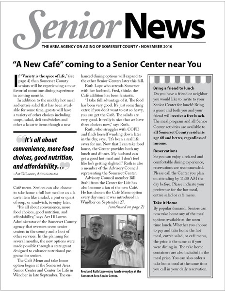 Newsletter design for the Somerset Senior Center. Jane Sibenaller, editor