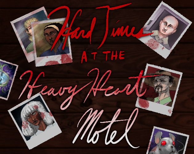 Hard Times At The Heavy Heart Motel Logo