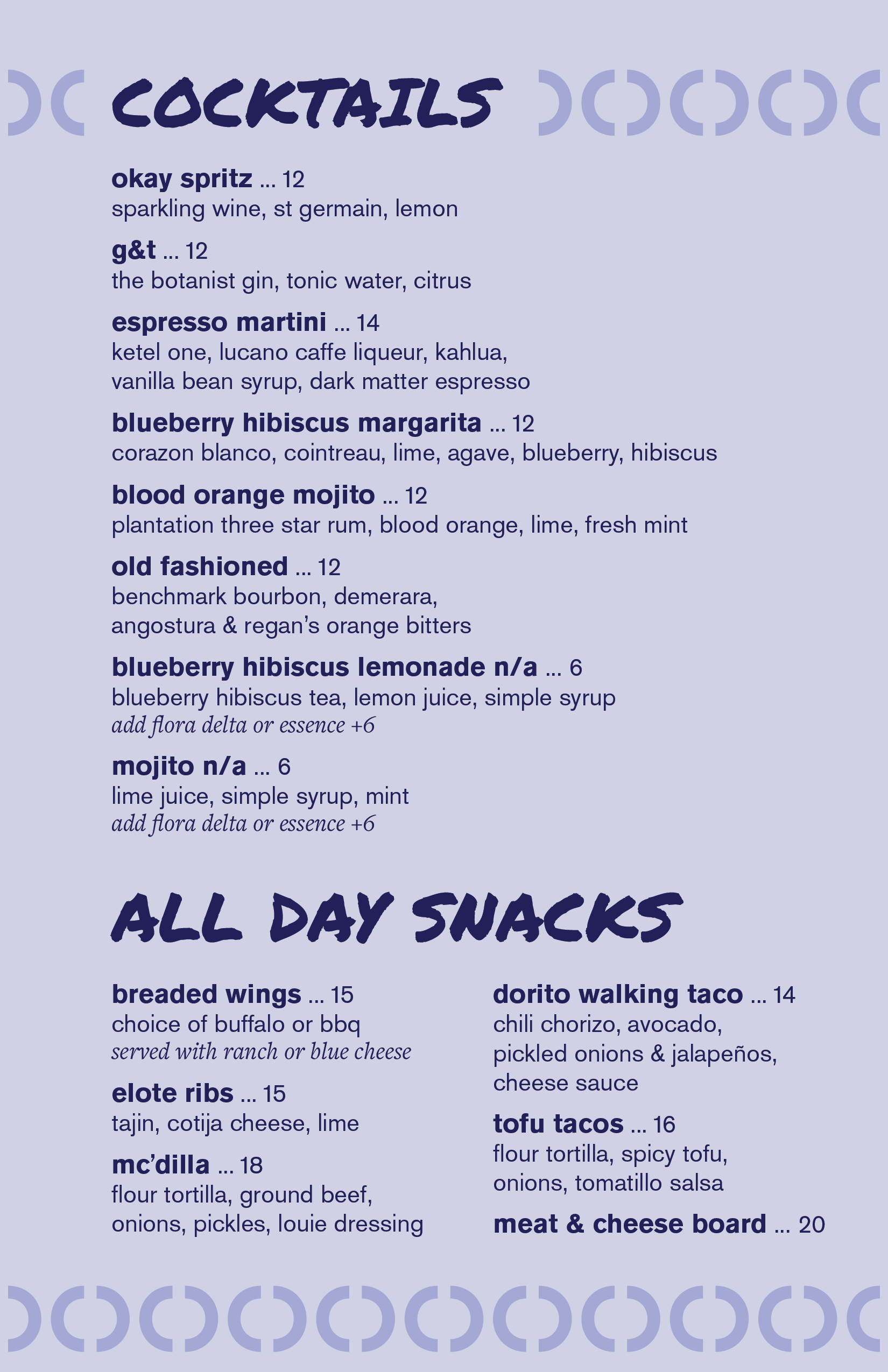 Cocktails + All Day Snacks
