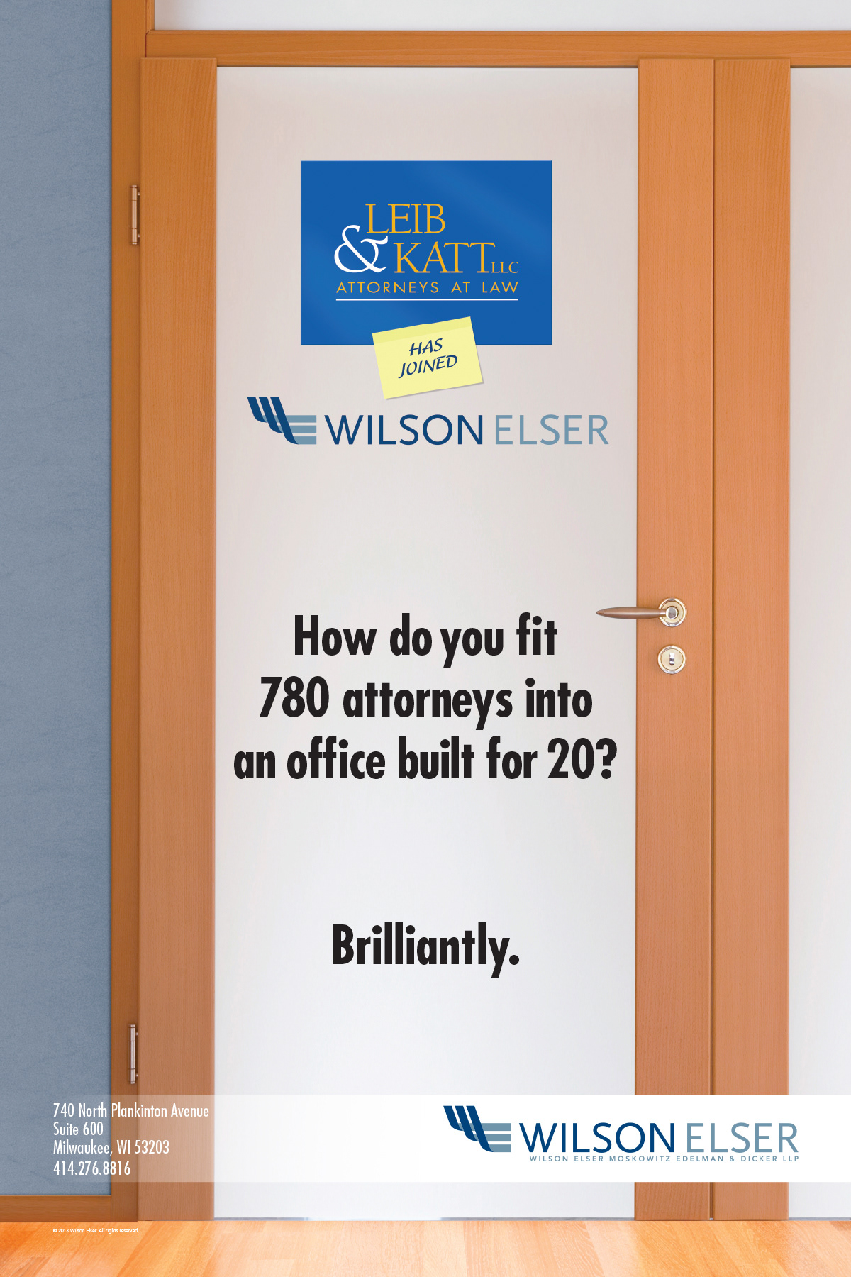 Series of airport signage announcing Wilson Elser's acquisition of Leib & Katt