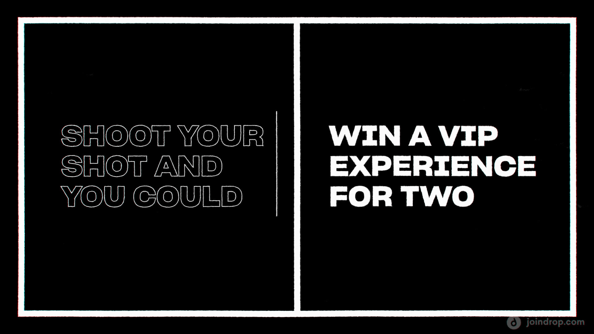 A top down view of a black and white basketball court. On the left side reads "Shoot your shot and you could", while the right reads "Win a VIP experience for two".