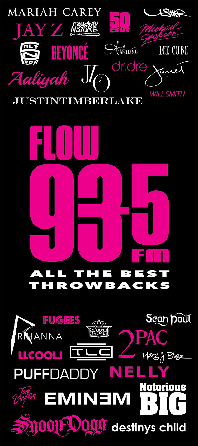 Flow 93.5 FM All The Best Throwbacks Banner. The banner is all black with logos of artists. The logos alternate colors between pink and white.