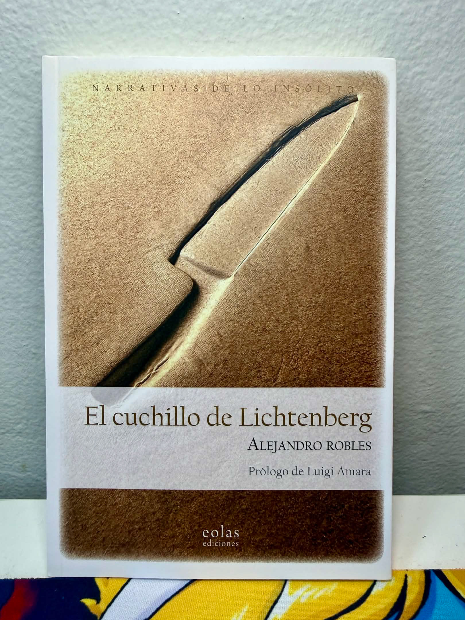 El Cuchillo de Lichtenberg by Alejandro Robles for Eolas Ediciones [w/ Editorial Layout] (2024)