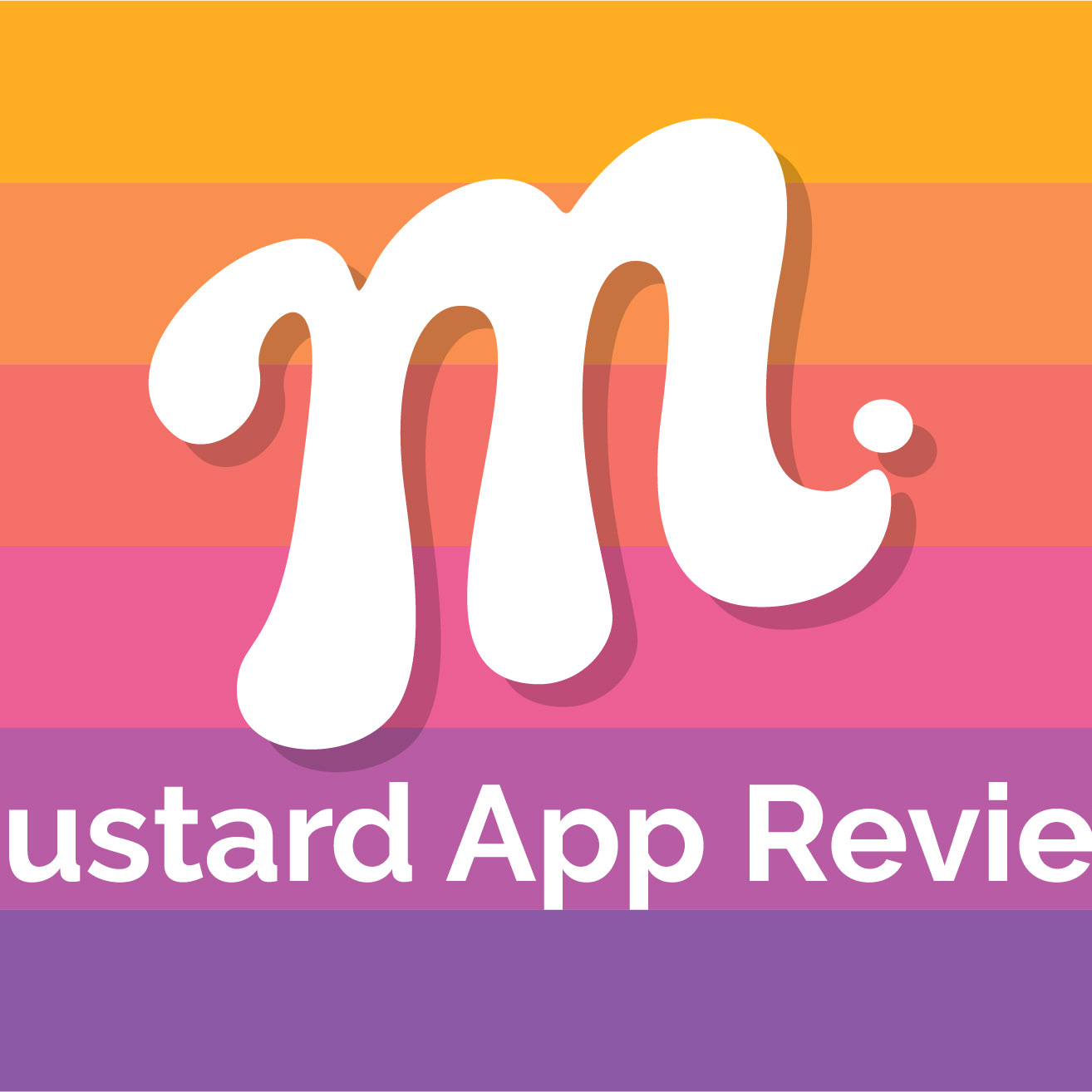 Tristan Chavez Mustard App Review
