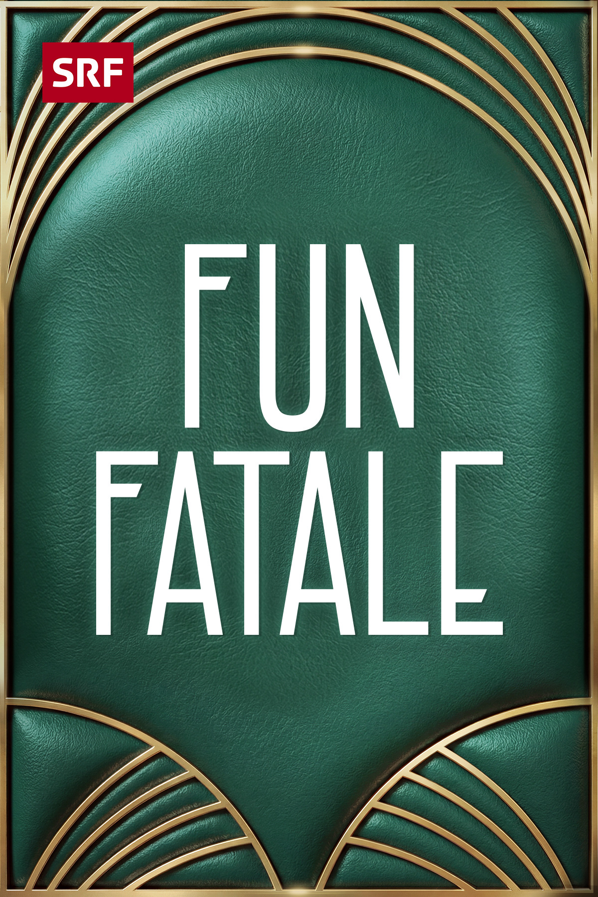 Fun Fatale Posterformat
