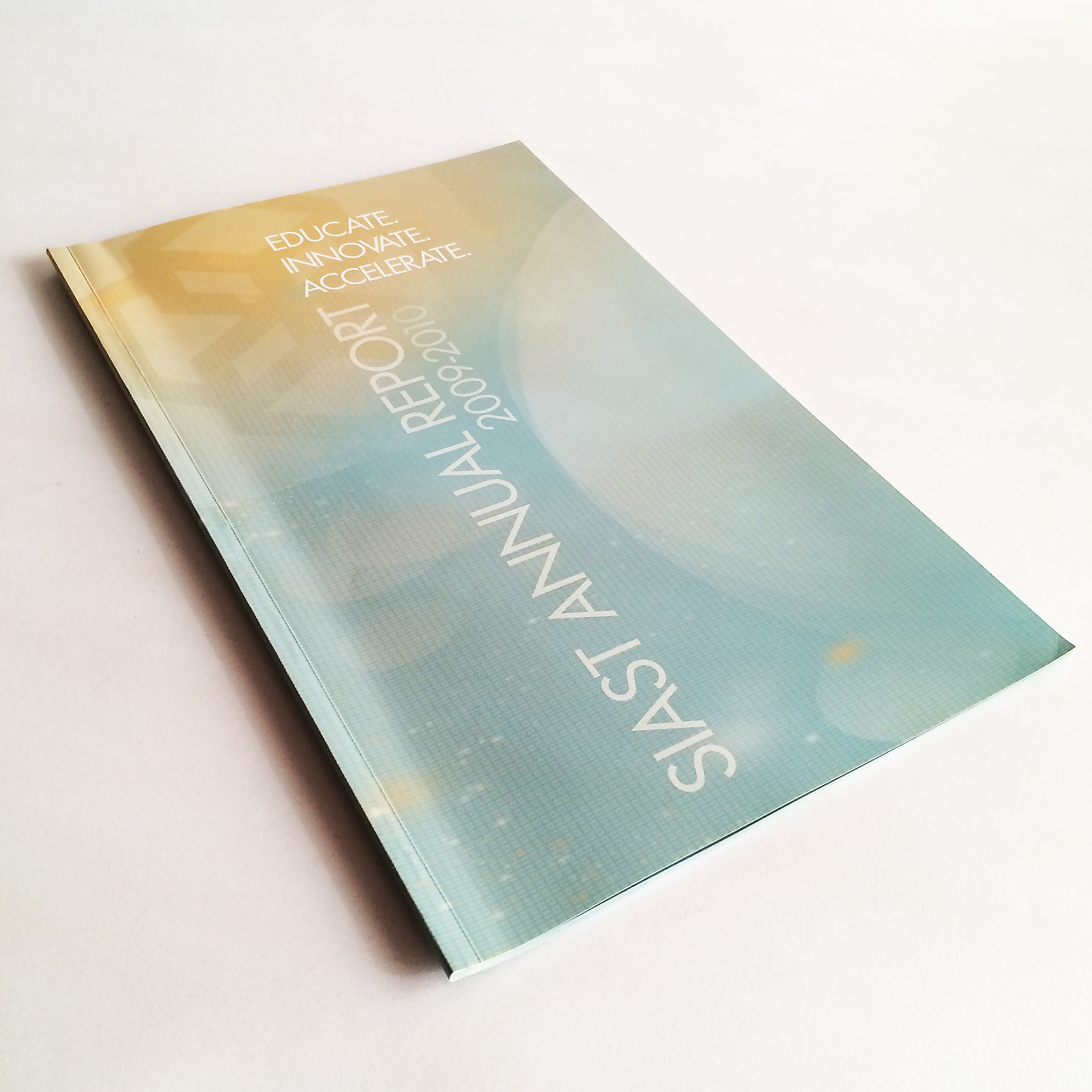 2009/10 Annual Report for SIAST (now Saskatchewan Polytechnic).