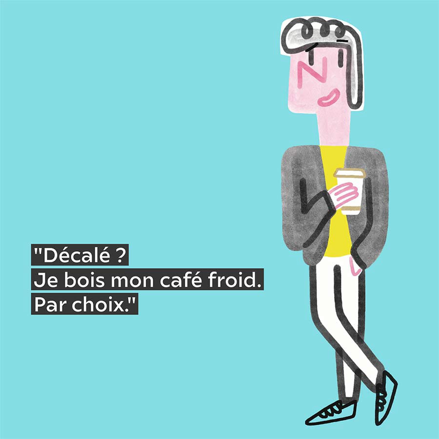 illustration d'une attitude décalée.