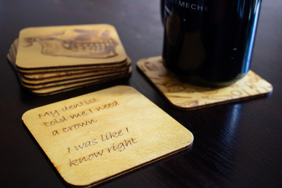 Custom laser cut dentistry coasters