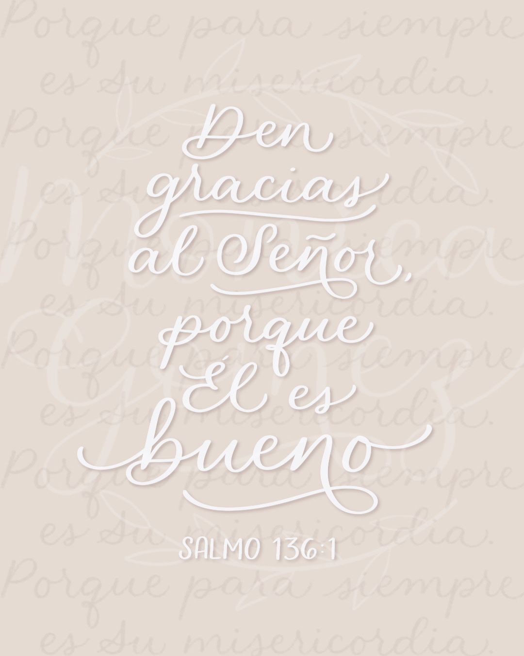 Salmo 136:1 (texto de fondo)