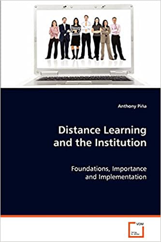 Distance Learning and the Institution