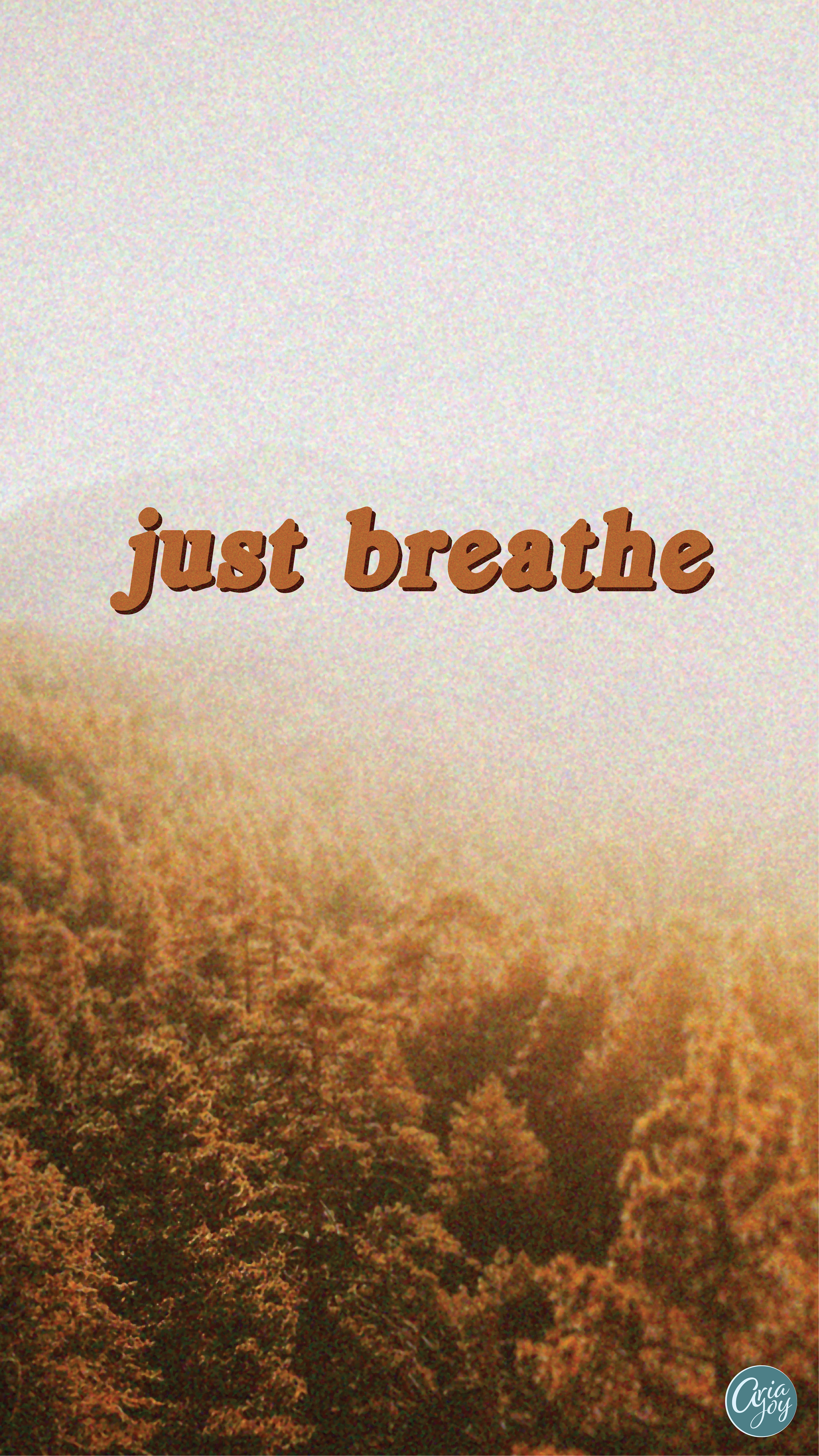 just breathe