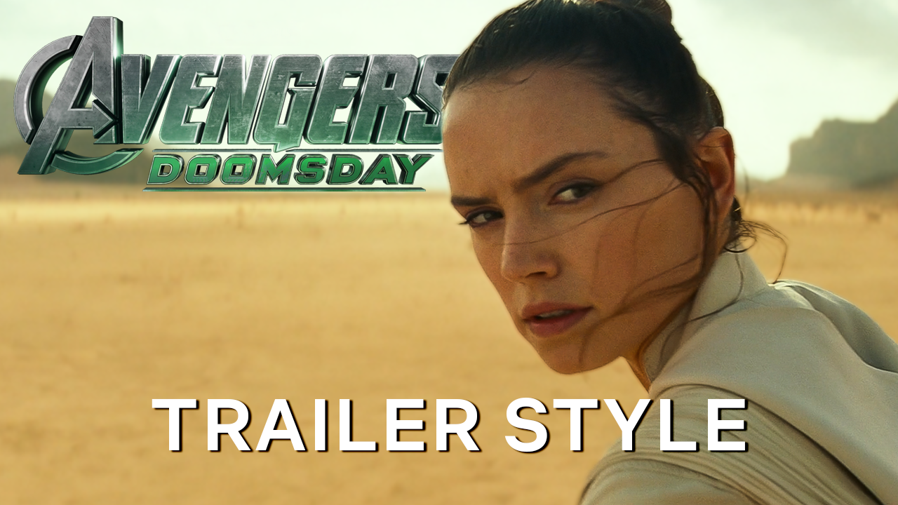 This thumbnail was for a trailer edit video combining The Rise of Skywalker with the music from Avengers: Doomsday.