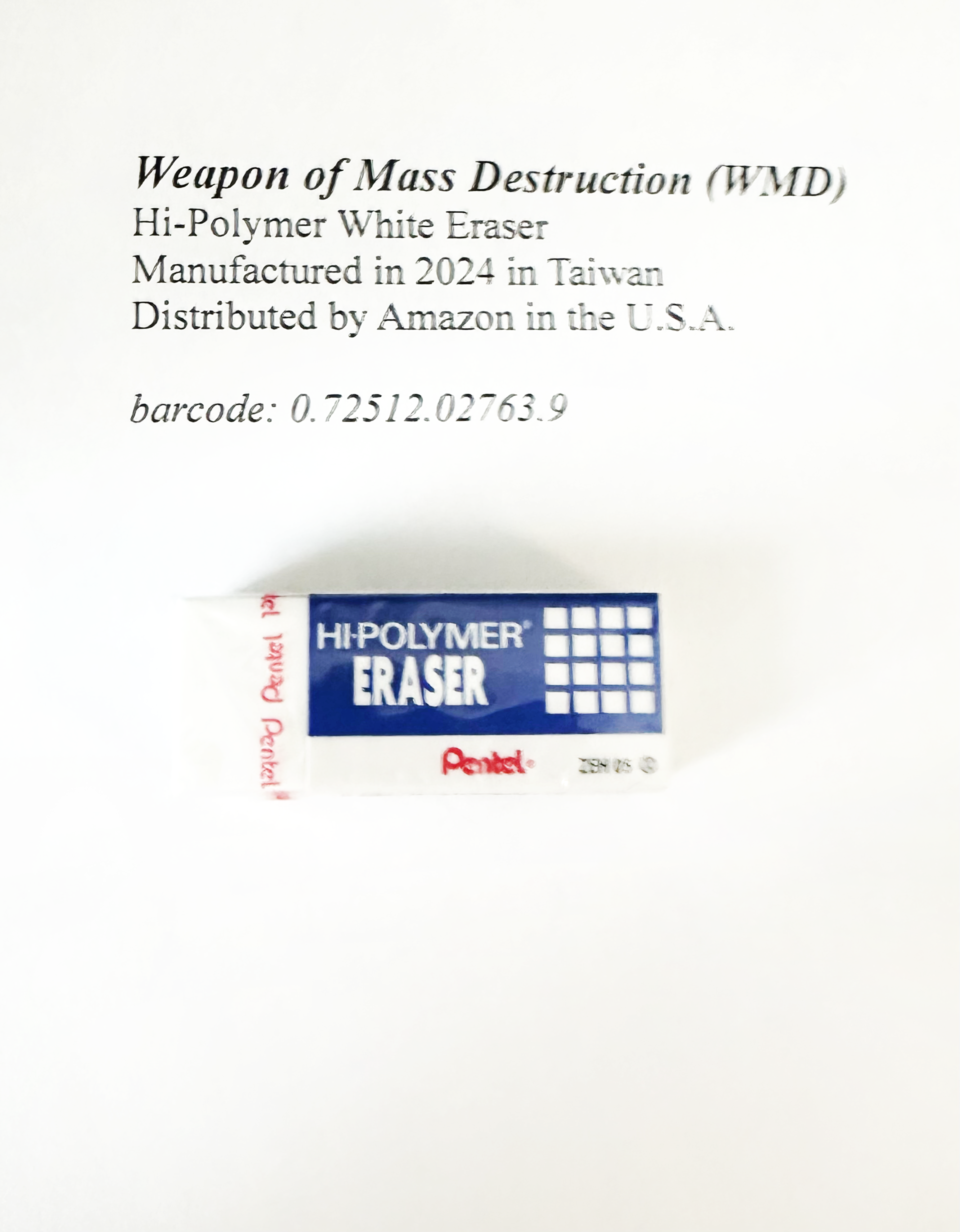 Weapon of Mass Destruction | Readymade | February '25