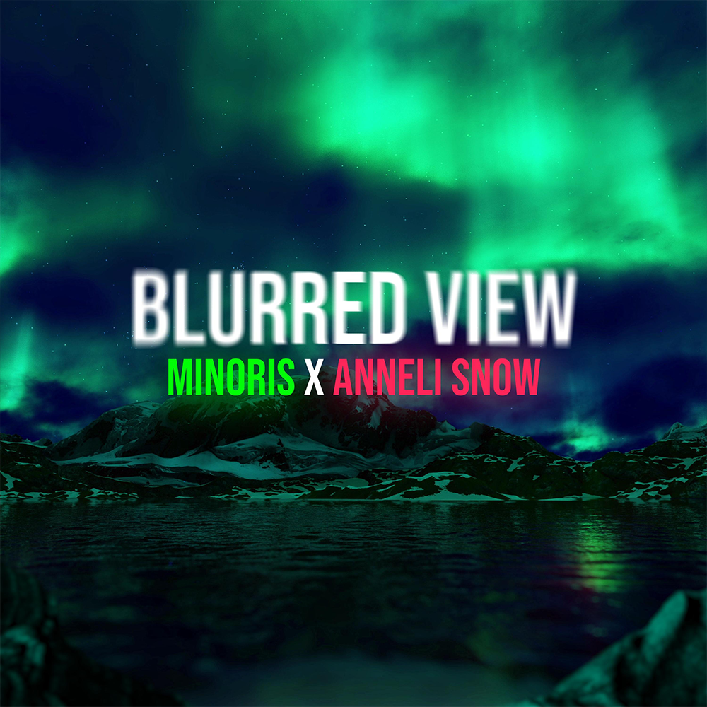 Minoris x Anneli Snow - Blurred View