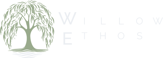 Willow Ethos