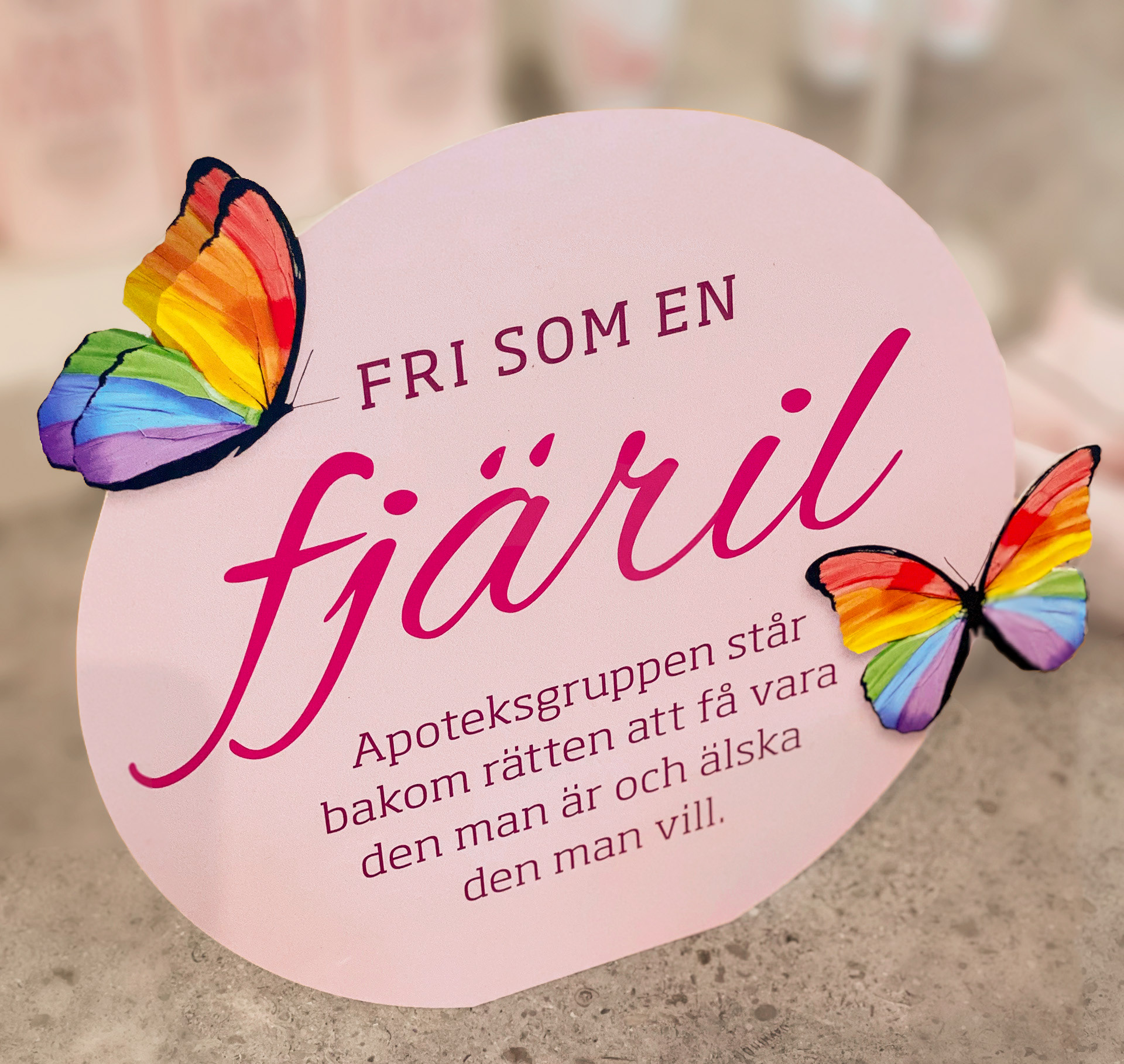 Pride campaign sign